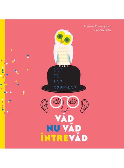 Carte Văd nu văd întrevăd editura Grupul Art