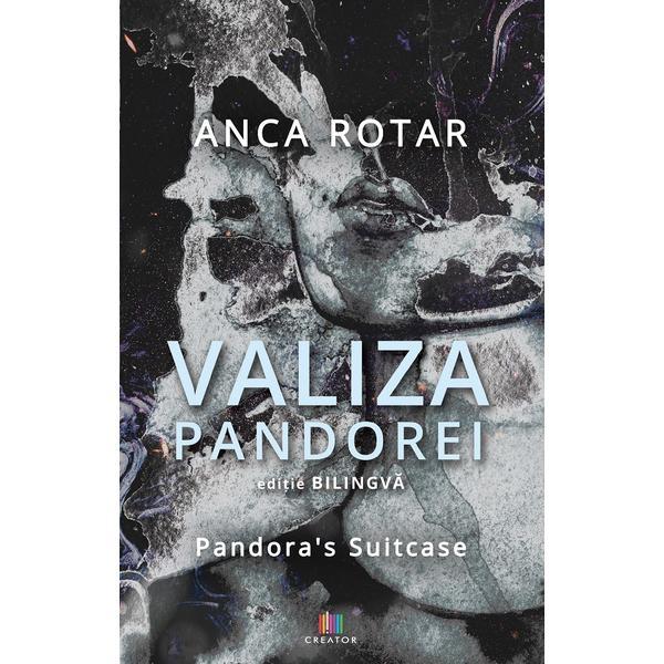 Carte Valiza Pandorei - Anca Rotar