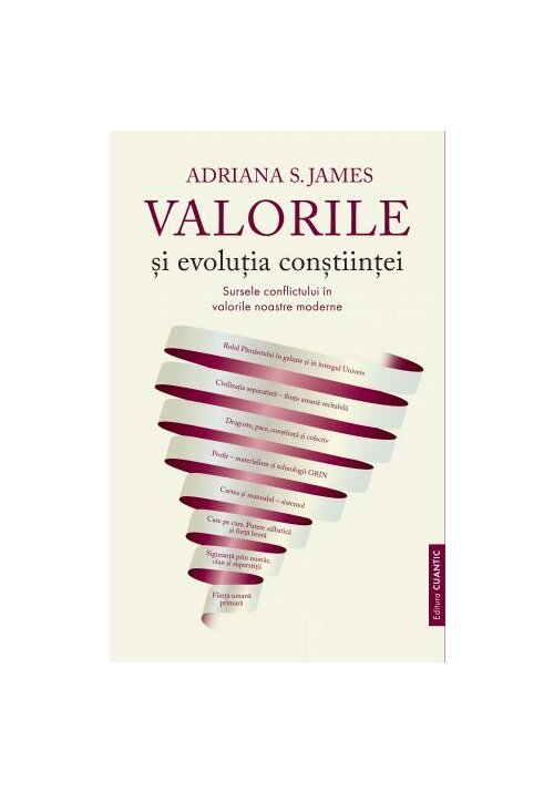 Carte Valorile si evolutia constiintei editura Cuantic