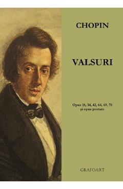 Carte Valsuri - Frederic Chopin editura Frederic Chopin