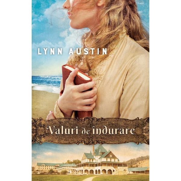 Carte Valuri de indurare - Lynn Austin