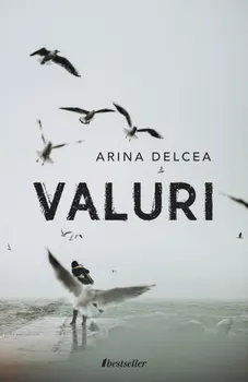 Carte Valuri/Arina Delcea editura Bestseller