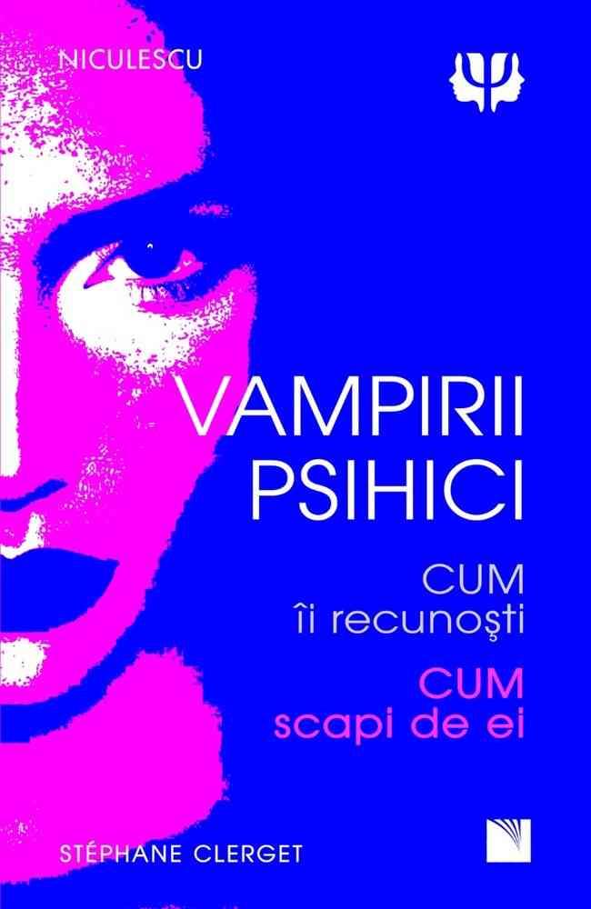 Carte Vampirii psihici editura Niculescu