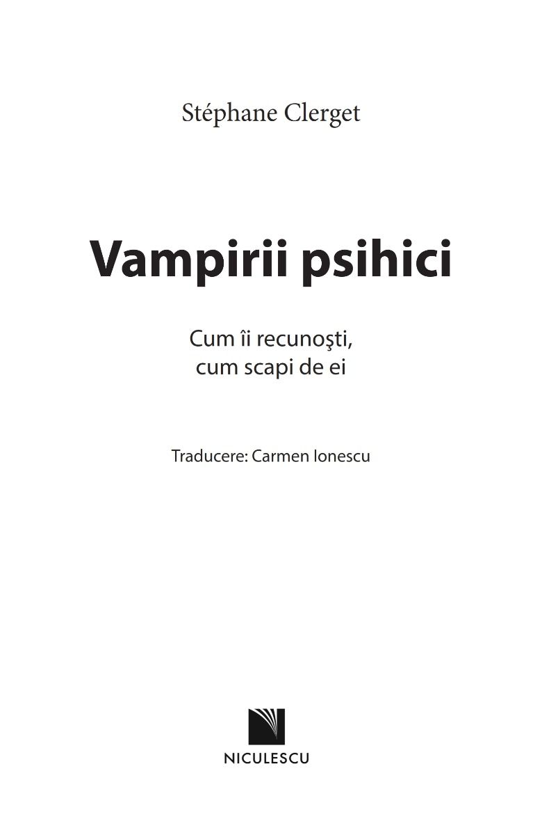 Carte Vampirii psihici autor Stephane Clerget editura Niculescu