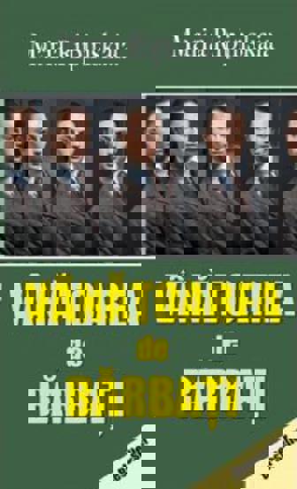 Carte Vanatoarea de barbati editura Fundatia culturala Ideea Europeana