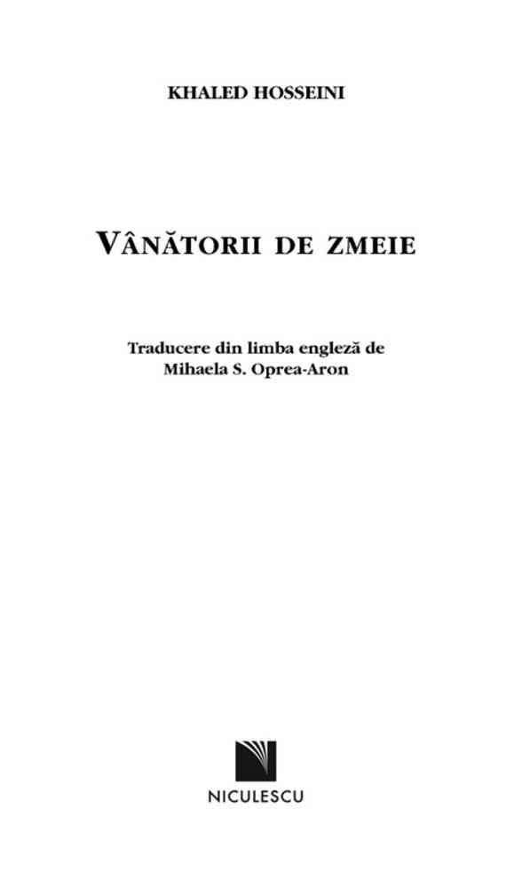 Carte Vanatorii de zmeie autor Khaled Hosseini editura Niculescu