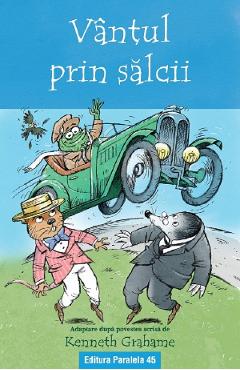 Carte Vantul prin salcii. Text adaptat - Kenneth Graham editura Kenneth Graham
