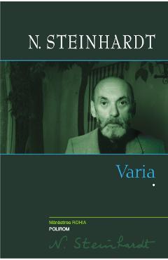 Carte Varia. Vol.1 - Nicolae Steinhardt editura Nicolae Steinhardt