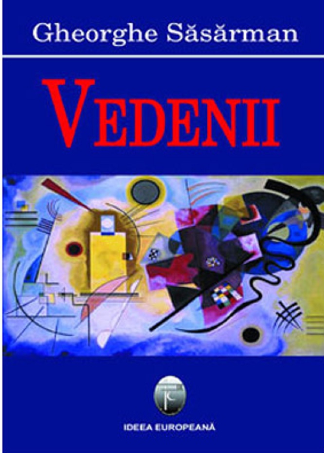 Carte Vedenii autor Gheorghe Sasarman editura Ideea Europeana