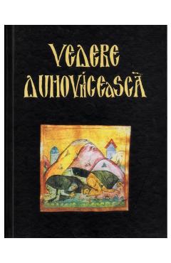 Carte Vedere Duhovniceasca editura -