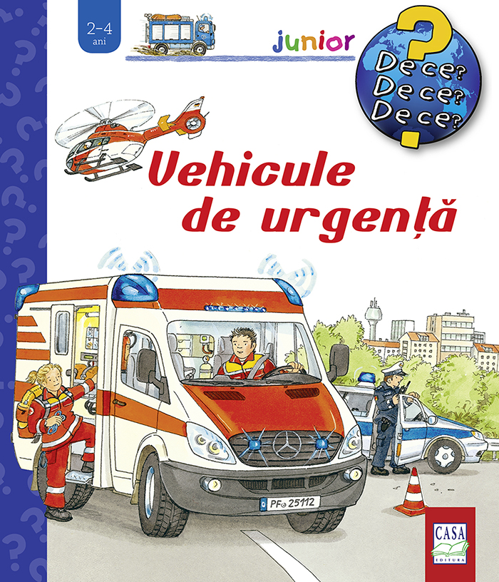 Carte Vehicule de urgenta autor Wolfram Hanel editura Casa