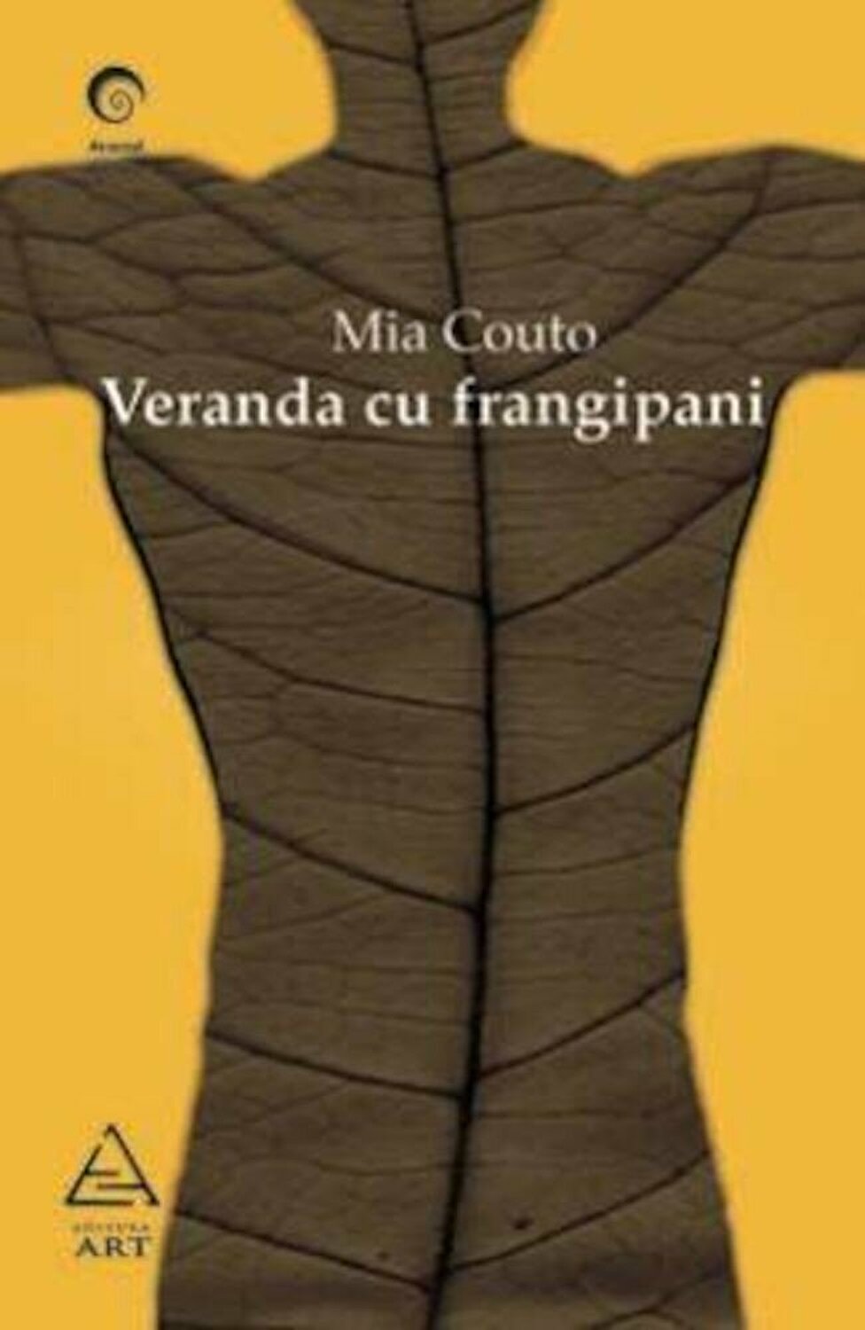 Carte Veranda cu frangipani autor Mia Couto editura Art