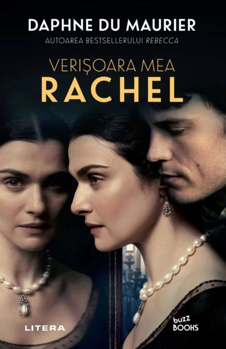 Carte Verisoara mea Rachel autor Daphne Du Maurier editura Litera