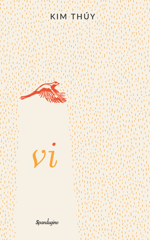Carte Vi autor Kim Thuy editura Spandugino