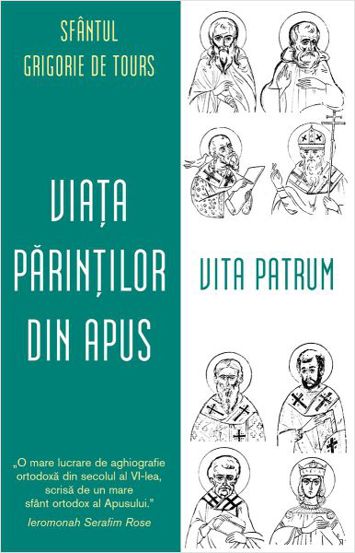 Carte Viaţa Părinţilor din Apus. Vita Patrum. editura Supergraph