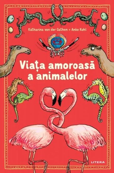 Carte Viata amoroasa a animalelor editura Litera