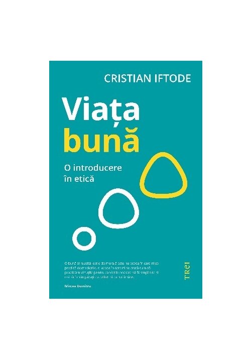 Carte Viata buna. O introducere in etica editura Trei