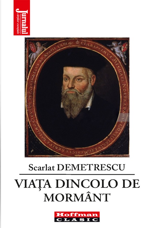 Carte Viata dincolo de mormant autor Scarlat Demetrescu editura Hoffman