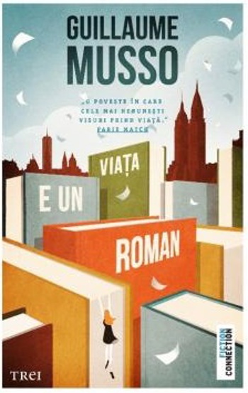 Carte Viața e un roman editura Trei