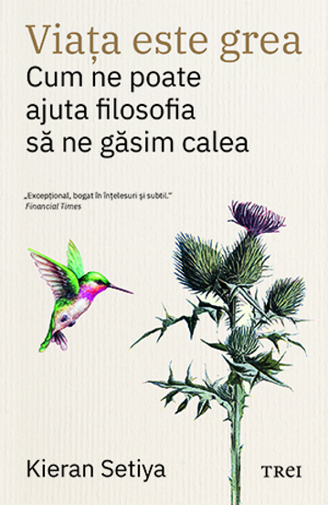 Carte Viata este grea editura Trei