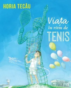 Carte Viata in ritm de tenis/Horia Tecau editura Curtea Veche Publishing