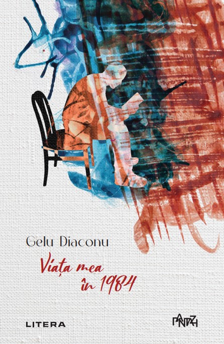 Carte Viata mea in 1984 editura Litera