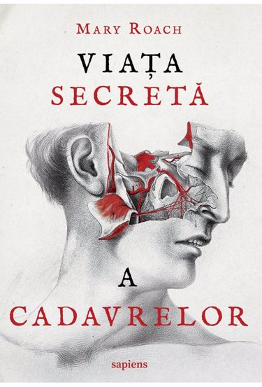 Carte Viata secreta a cadavrelor editura Grupul Art