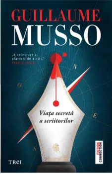 Carte Viata secreta a scriitorilor/Guillaume Musso editura Trei