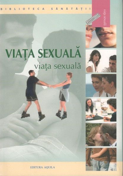 Carte Viata sexuala   editura Aquila