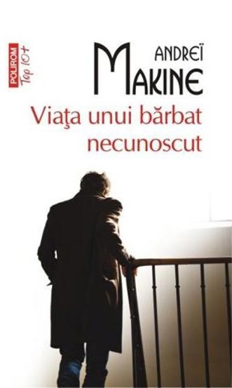 Carte Viata unui barbat necunoscut editura Polirom