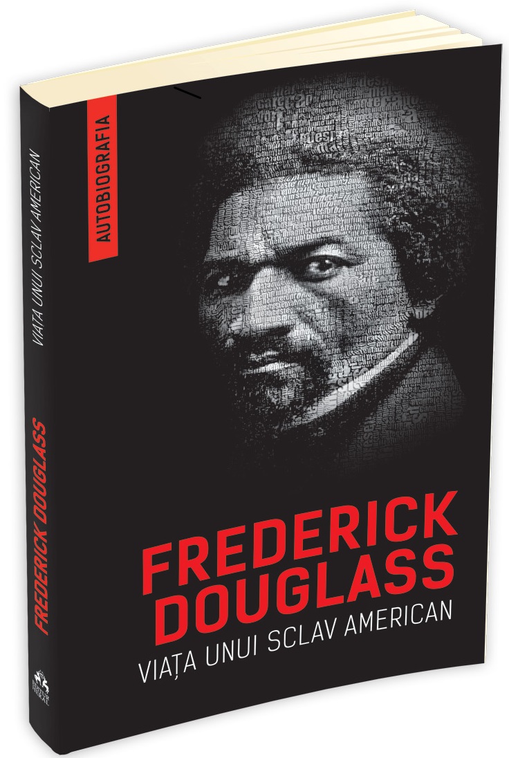 Carte Viata unui sclav american autor Frederick Douglass editura Herald