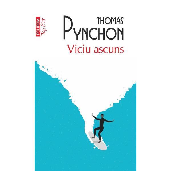 Carte Viciu ascuns - Thomas Pynchon