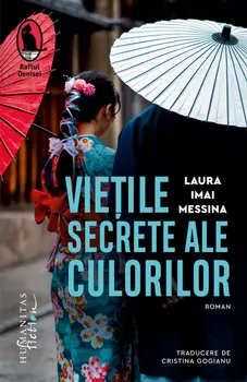 Carte Vietile secrete ale culorilor/Laura Imai Messina editura Humanitas Fiction