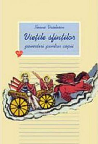 Carte Viețile sfinților - povestiri pentru copii Vol. 2 editura Supergraph