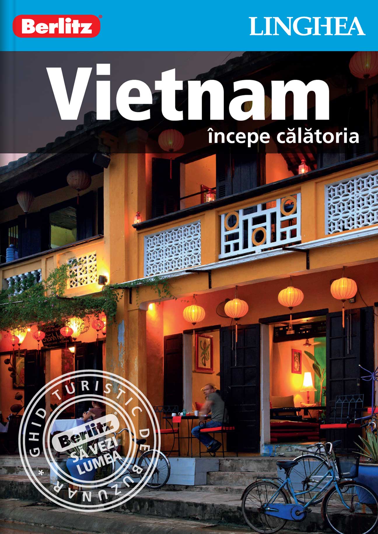 Carte Vietnam. Ghid turistic Berlitz   editura Linghea