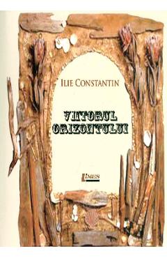 Carte Viitorul Orizontului - Ilie Constantin editura Ilie Constantin