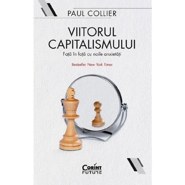 Carte Viitorul capitalismului - Paul Collier