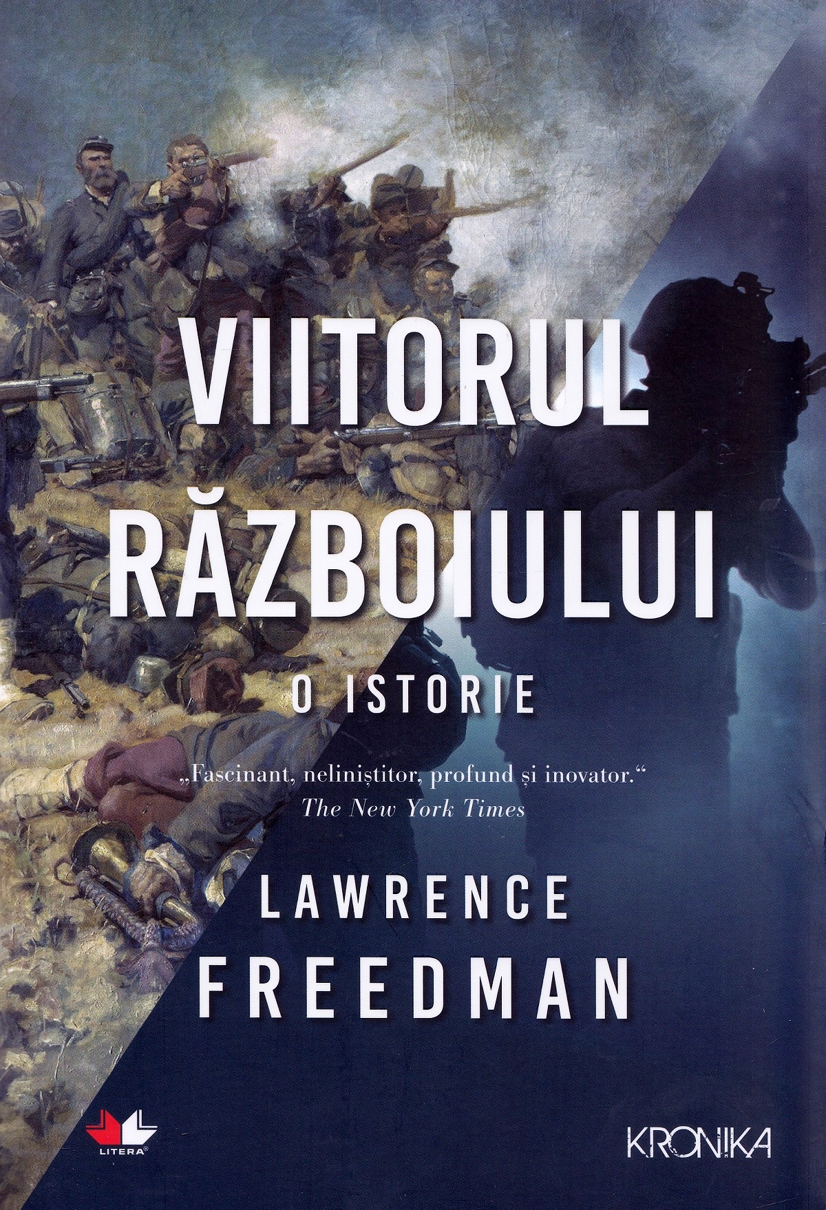 Carte Viitorul razboiului autor Lawrence Freedman editura Litera