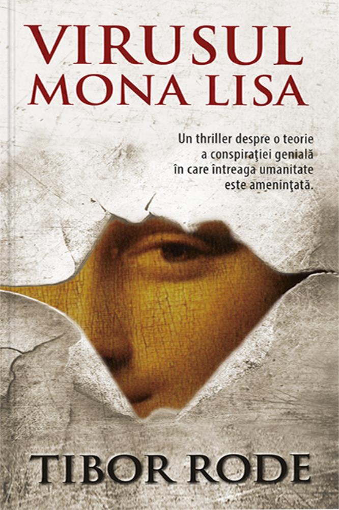 Carte Virusul Mona Lisa editura Rao