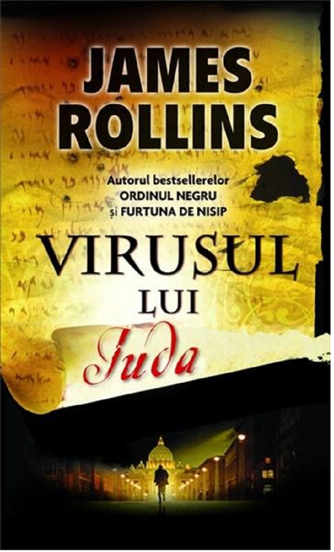 Carte Virusul lui Iuda autor James Rollins editura RAO