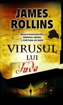 Carte Virusul lui Iuda/James Rollins editura RAO