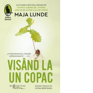 Carte Visand la un copac Autori Maja Lunde