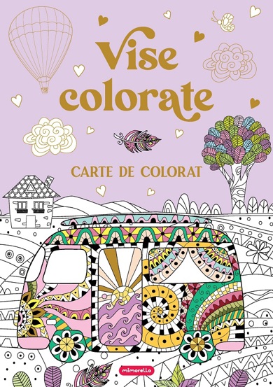 Carte Vise colorate - Carte de colorat editura Kreativ