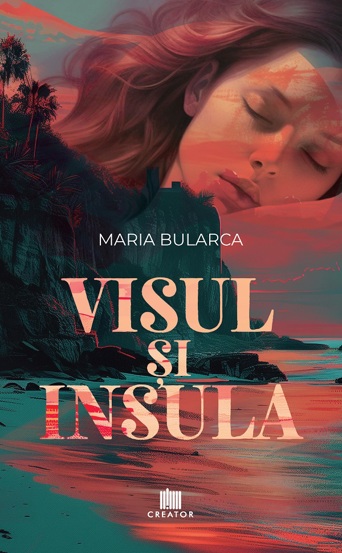 Carte Visul si Insula editura Creator-Libris