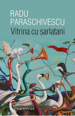 Carte Vitrina cu sarlatani - Radu Paraschivescu editura Radu Paraschivescu