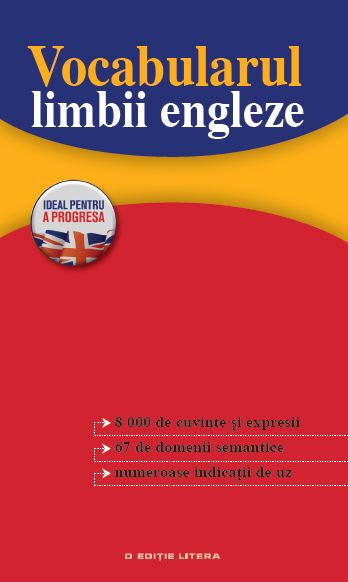 Carte Vocabularul limbii engleze editura Litera