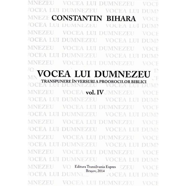 Carte Vocea lui Dumnezeu vol.4 - Constantin Bihara