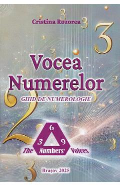 Carte Vocea numerelor - Cristina Rozorea editura Cristina Rozorea