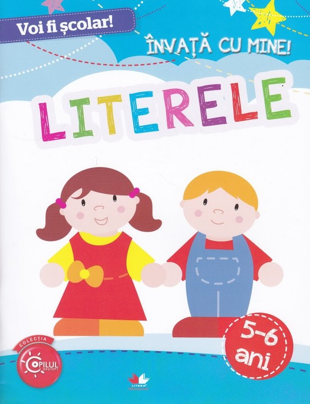 Carte Voi fi scolar!   editura Litera