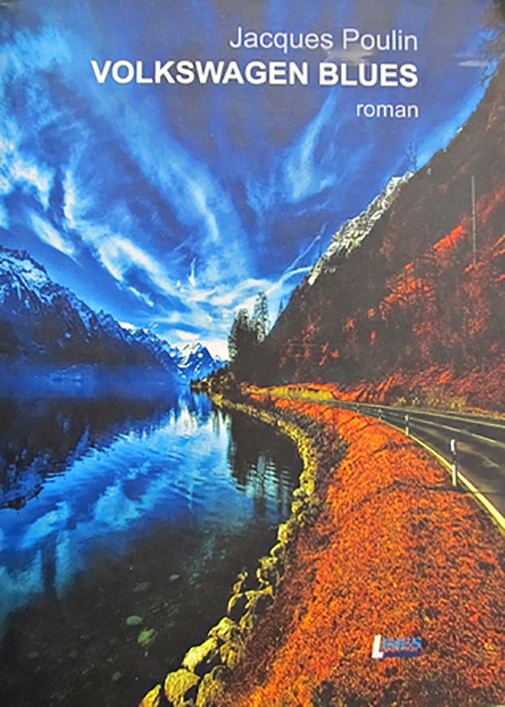 Carte Volkswagen Blues autor Jacques Poulin editura Limes